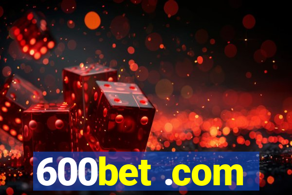 600bet .com